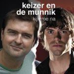 Kijk me na - Keizer & De Munnik